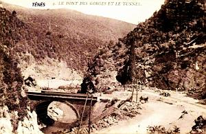TENES - PONT DES GORGES ET TUNNEL
